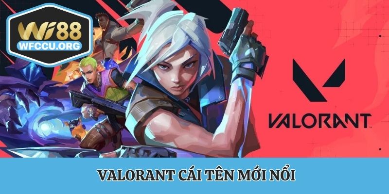 Valoran cái tên mới nổi trong trong làng cá cược esport