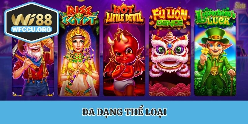 Đa dạng thể loại slot game